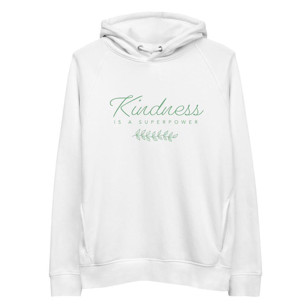 'Kindness is a Superpower' Unisex organic cotton/recycled Eco pullover hoodie